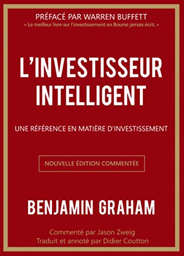 L'investisseur intelligent: Une référence en matière d'investissement