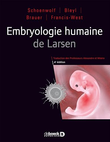 Embryologie humaine de Larsen